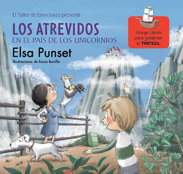 Los Atrevidos En El País De Los Unicornios / The Daring In A World Of Unicorns (Hardcover Book)