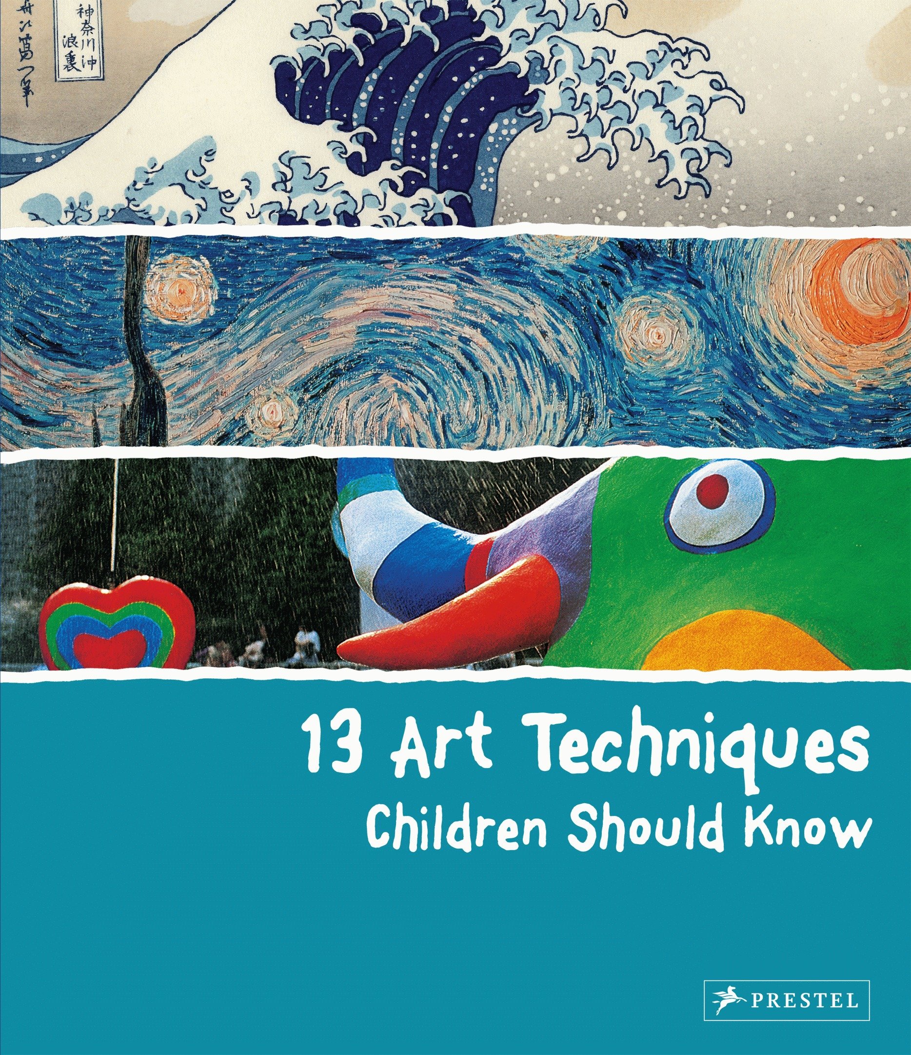 13 Art Techniques Children Should Know (Hardcover Book)