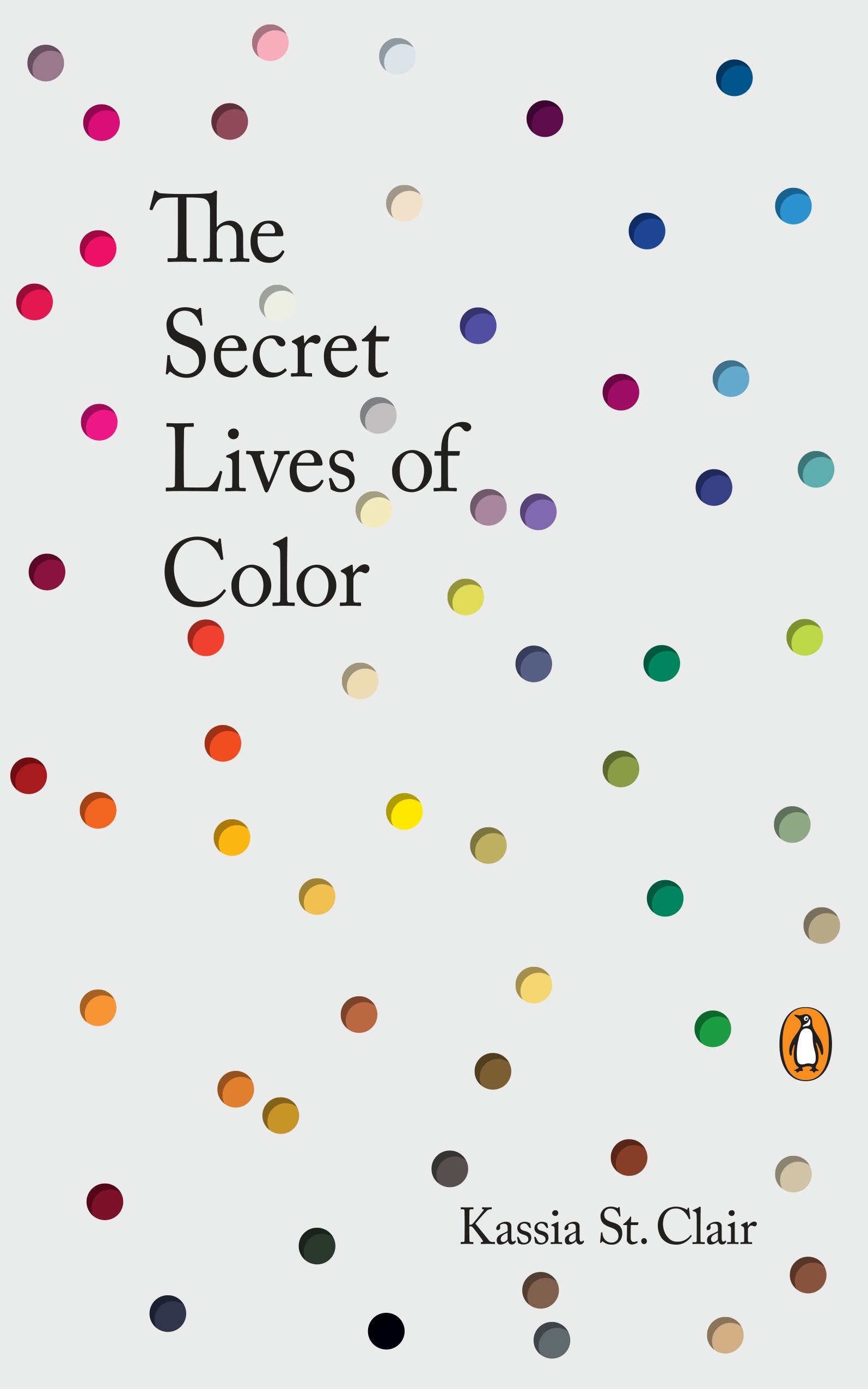 The Secret Lives Of Color (Hardcover Book)