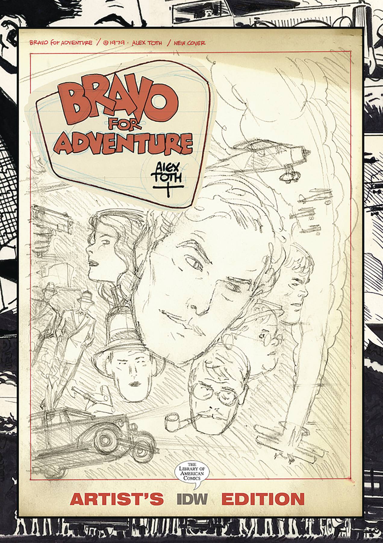Alex Toth Bravo For Adventure Artist Edition Hardcover