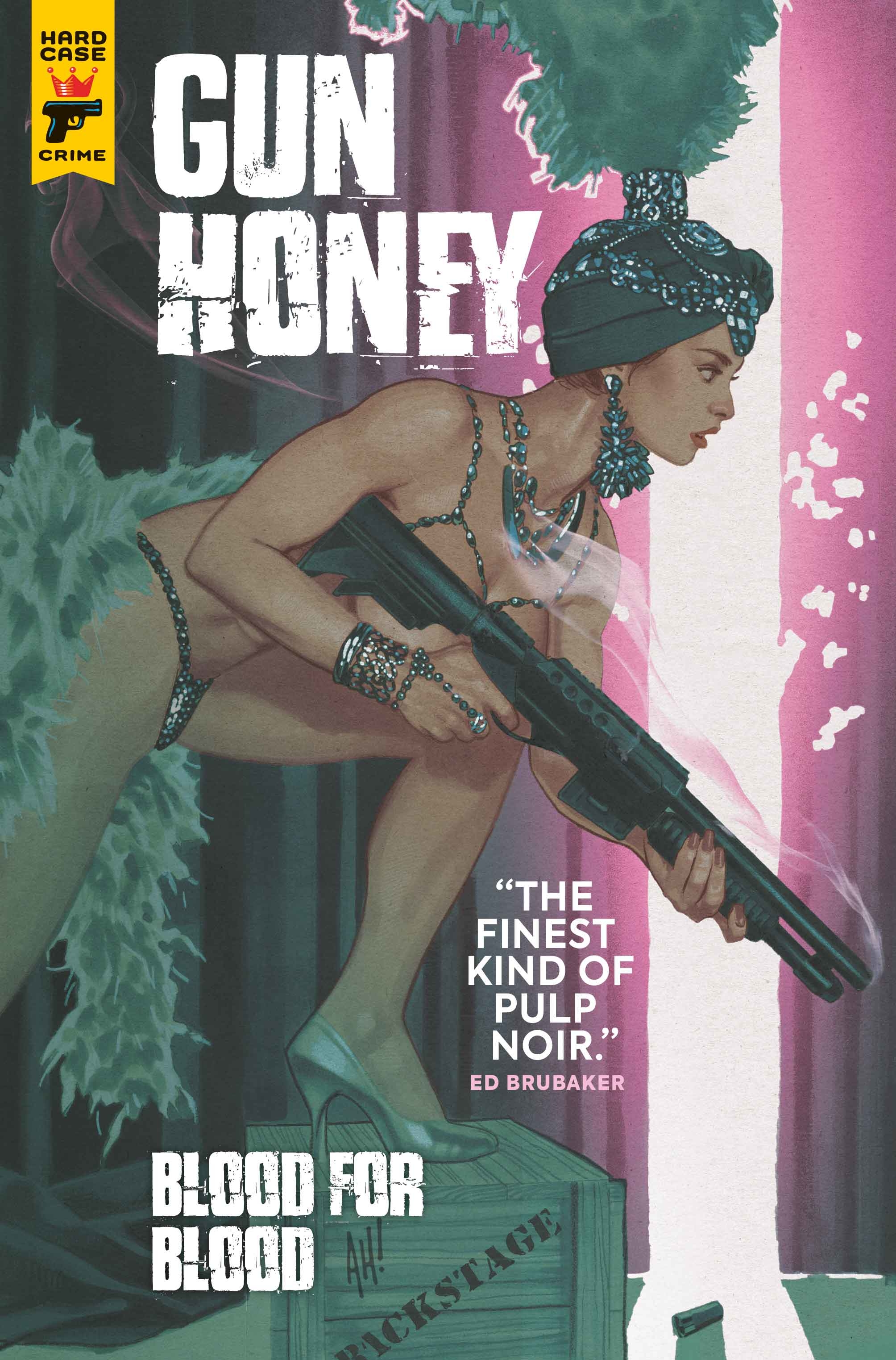 Gun Honey Graphic Novel Volume 2 Blood for Blood PX Edition (Mature)