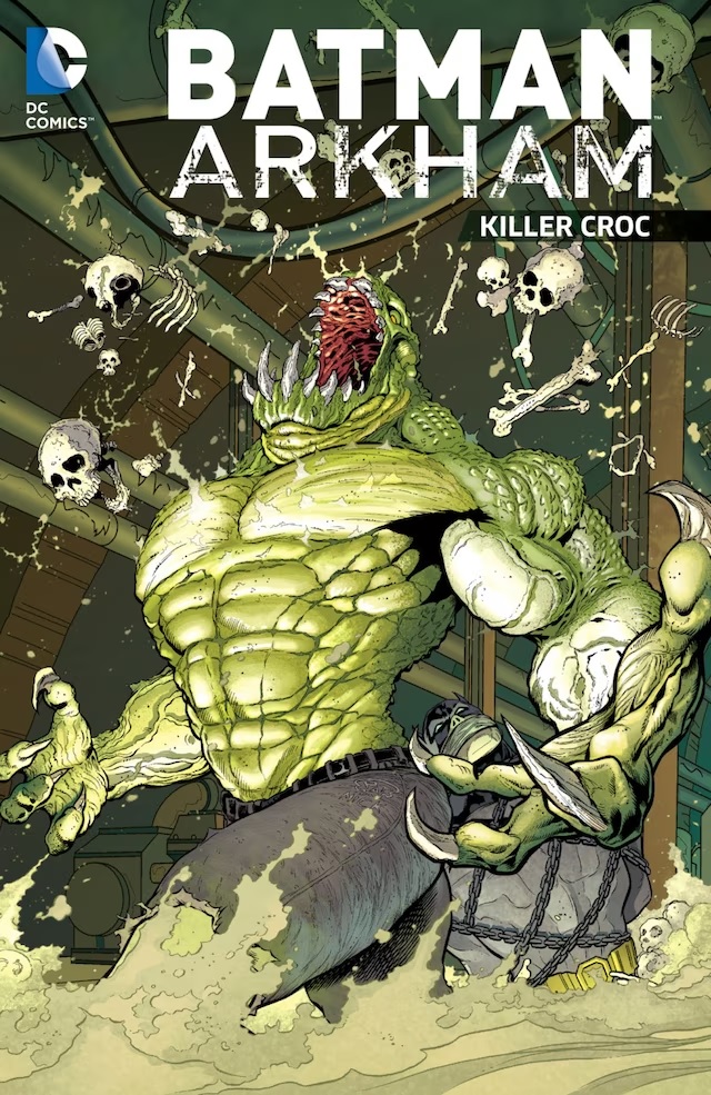 Batman Arkham Killer Croc Graphic Novel