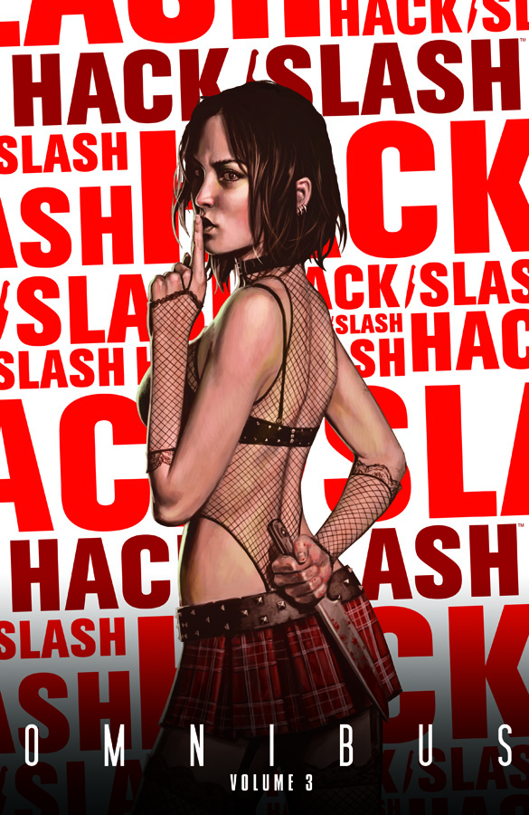 Hack Slash Omnibus Graphic Novel Volume 3 (Image Edition)