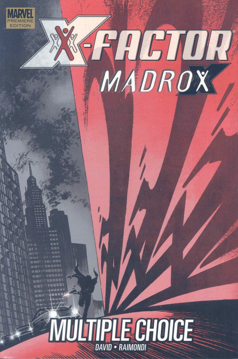 X-Factor Hardcover Madrox Multiple Choice