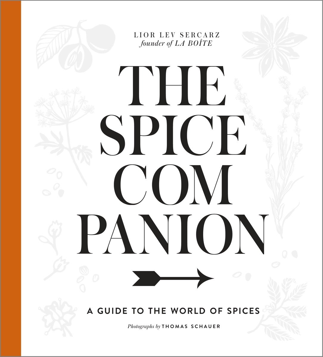 The Spice Companion (Hardcover Book)