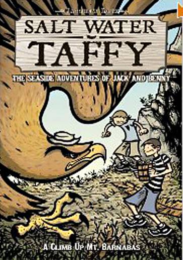 Salt Water Taffy Graphic Novel Volume 2 Climb Up Mt Barnabus