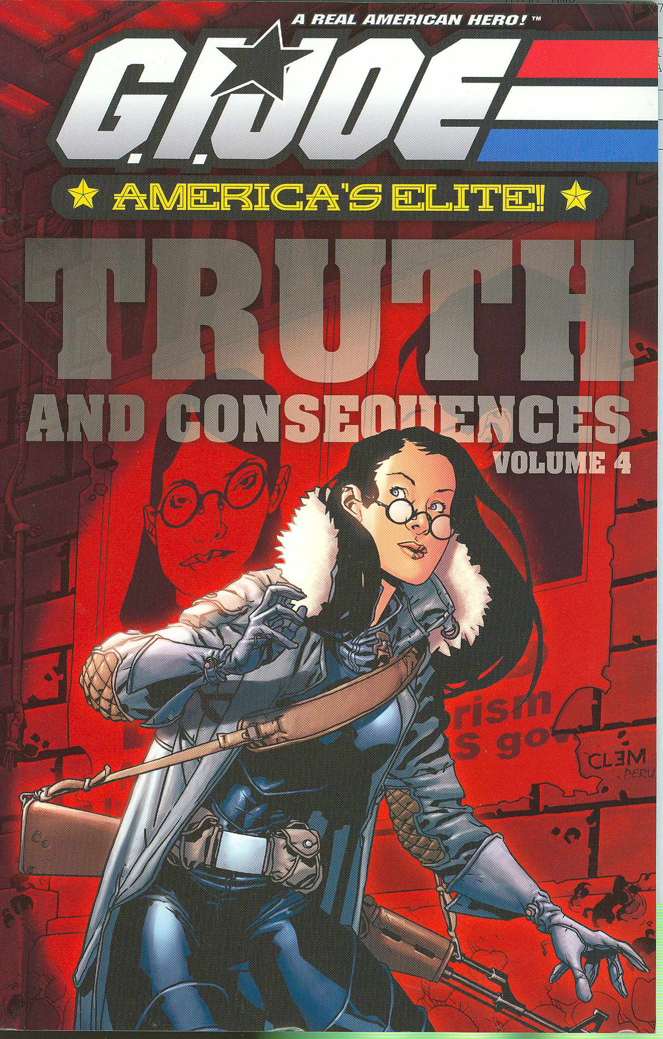 GI Joe Americas Elite Volume 4 Truth & Consequences Graphic Novel