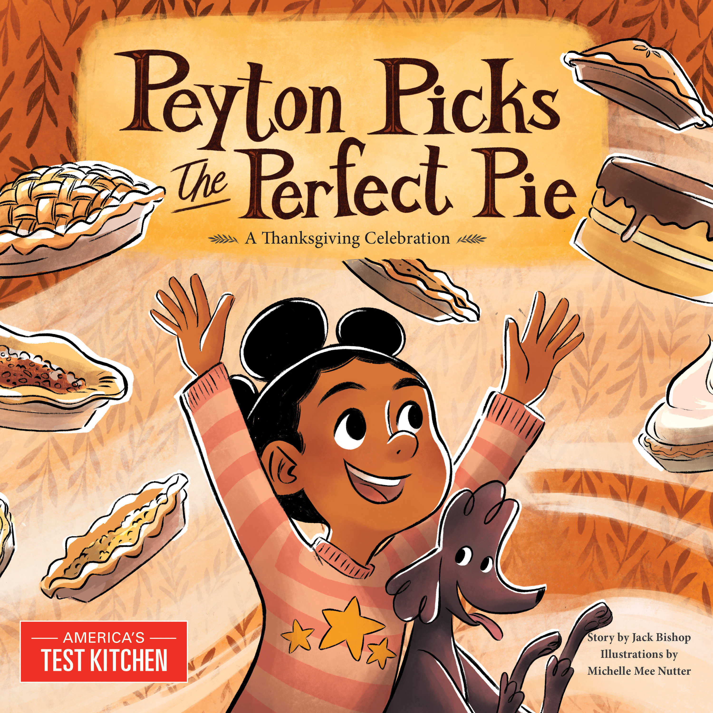 Peyton Picks The Perfect Pie (Hardcover Book)