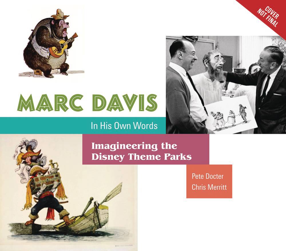 Marc Davis In Own Words Imagineering Disney Theme Parks Hardcover