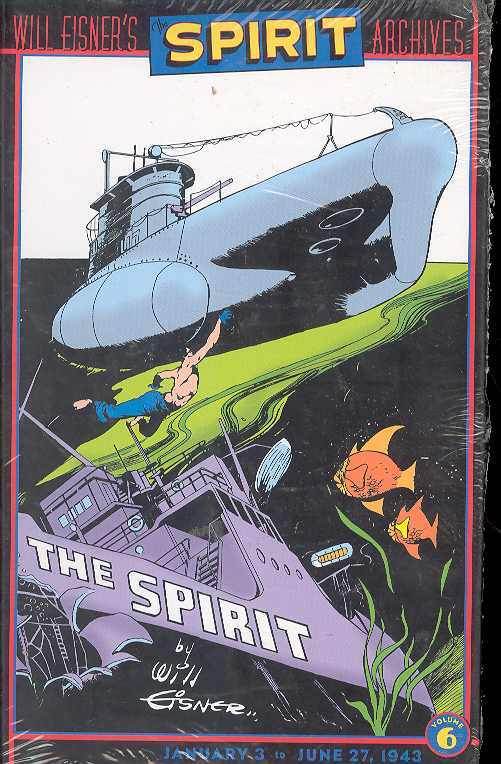 Will Eisners Spirit Archives Hardcover Volume 6