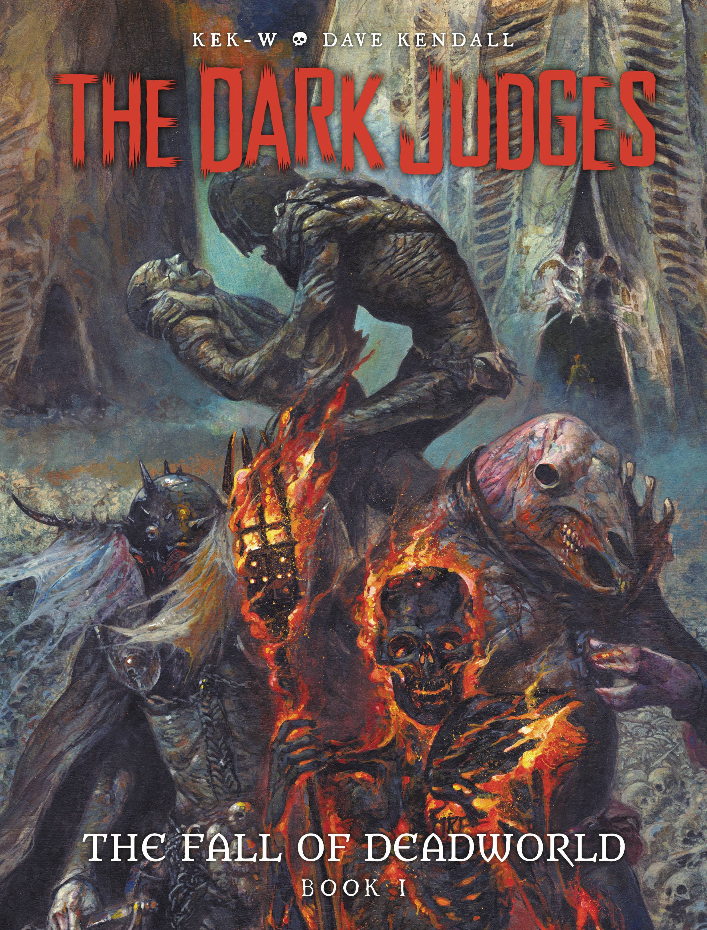 Dark Judges Fall of Deadworld Hardcover Volume 1