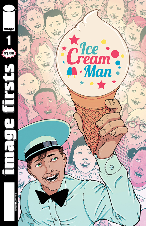 Image Firsts Ice Cream Man #1 Volume 81 (Mature)