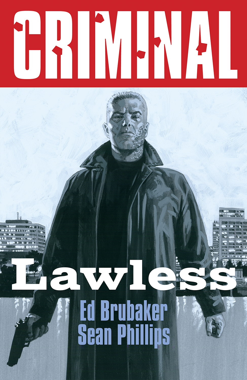 Criminal Graphic Novel Volume 2 Lawless (2025 Printing) (Mature)