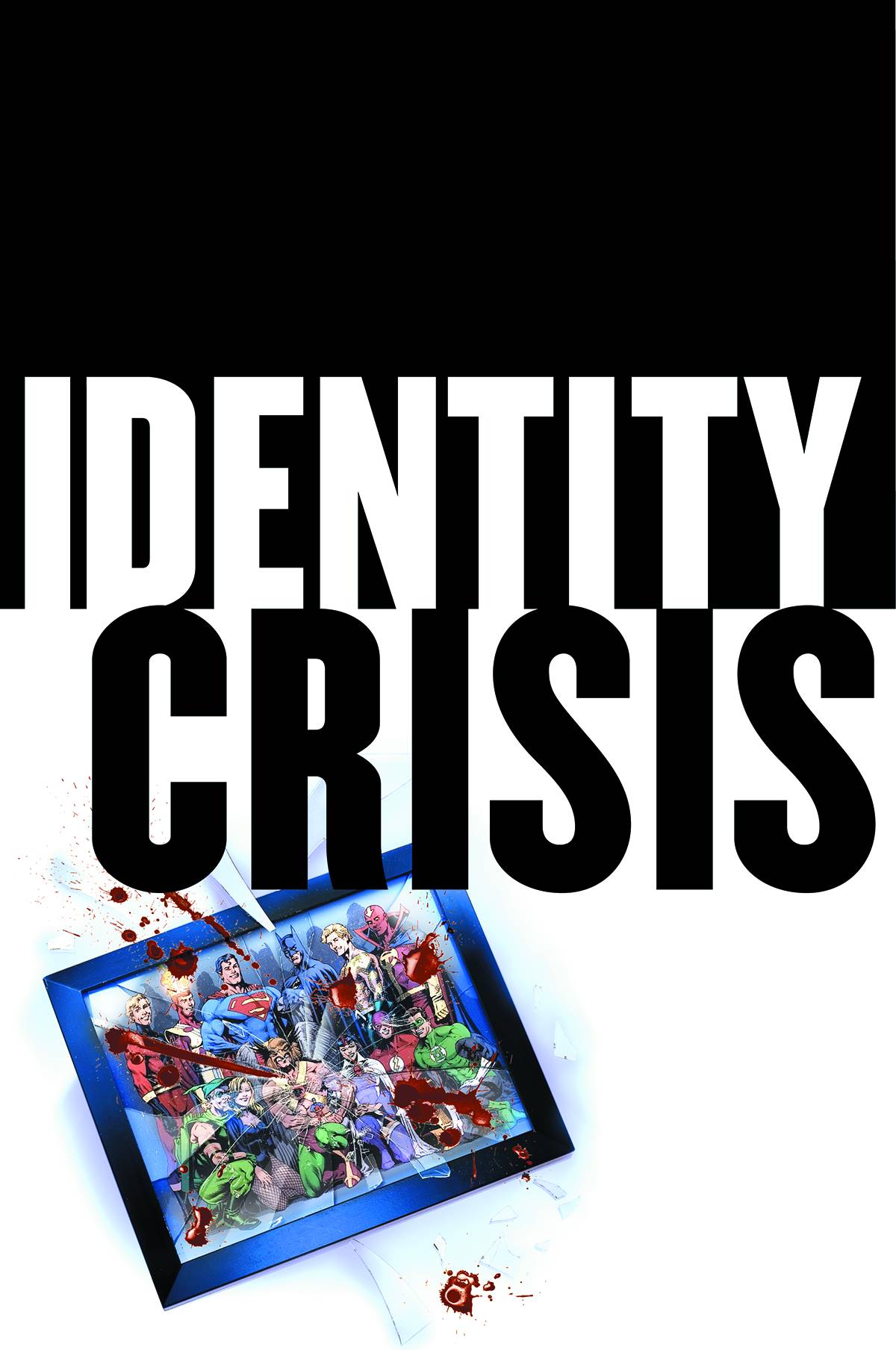 Identity Crisis 10th Anniversary Hardcover
