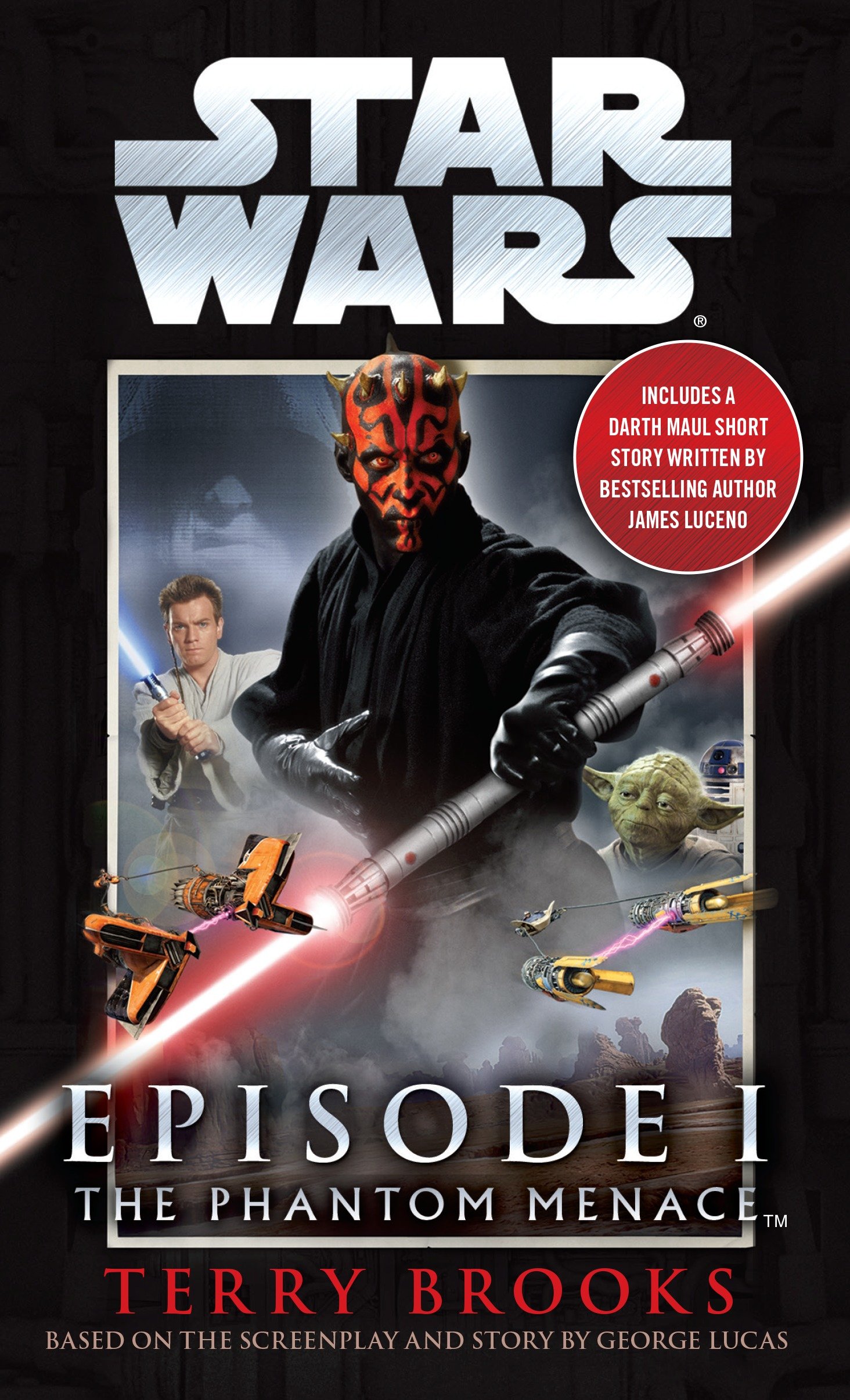 The Phantom Menace: Star Wars Episode I