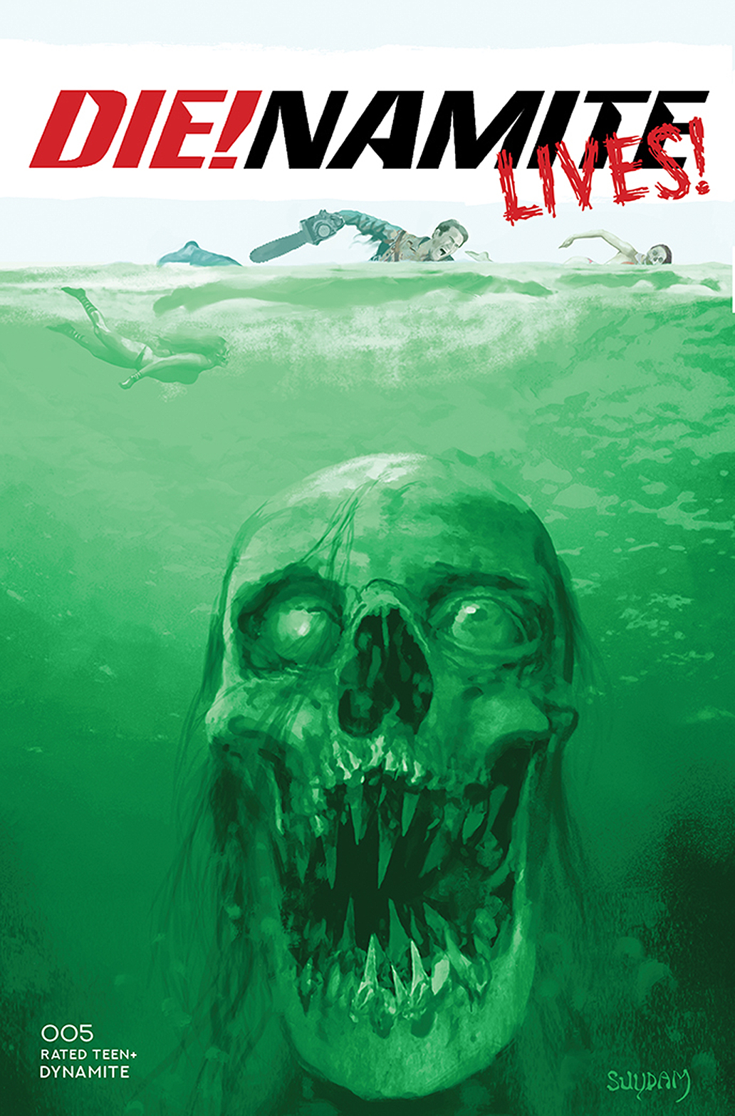 Die!namite Lives #5 Cover B Suydam