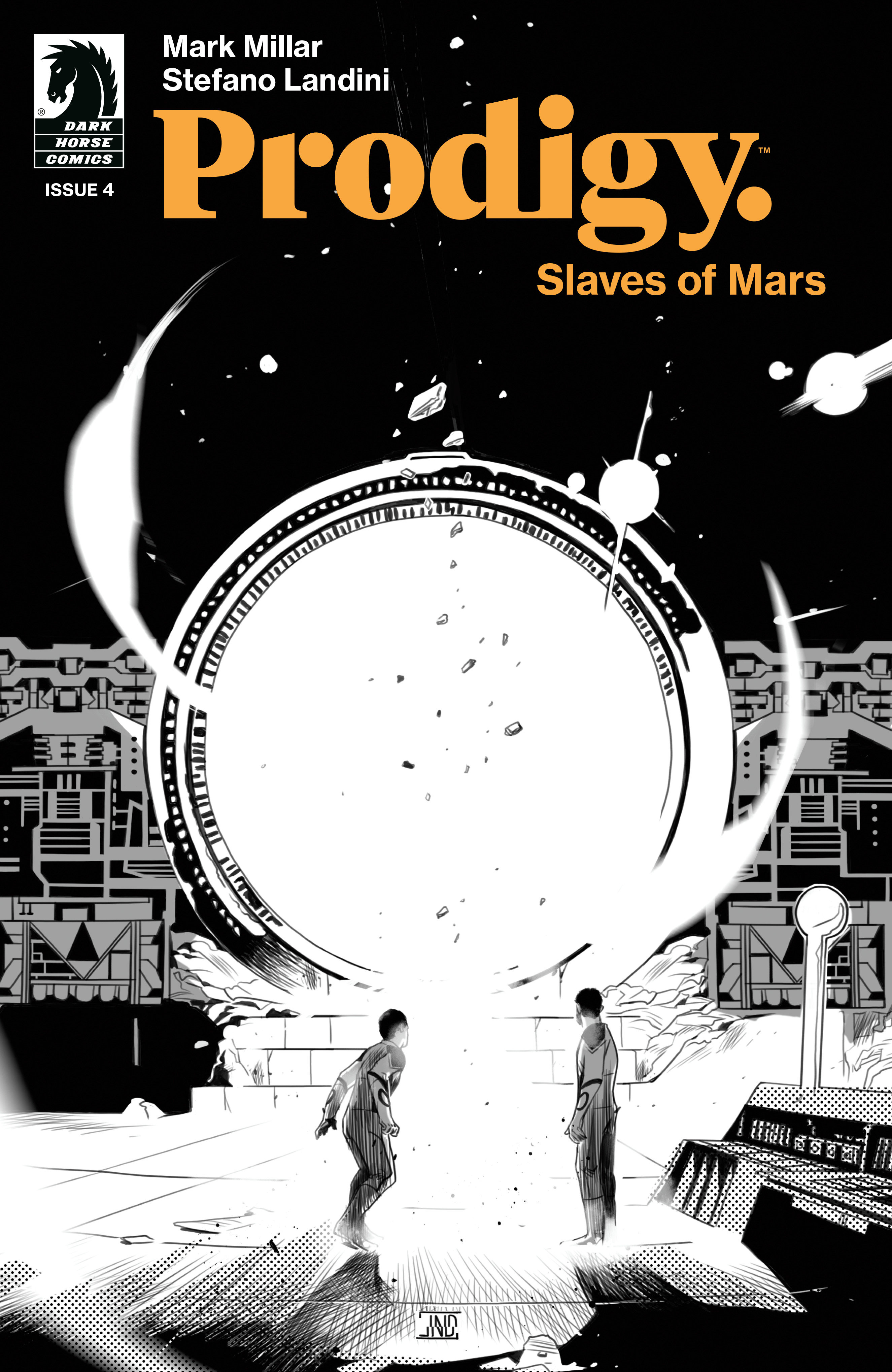 Prodigy Slaves of Mars #4 Cover B (B&W) (Stefano Landini)