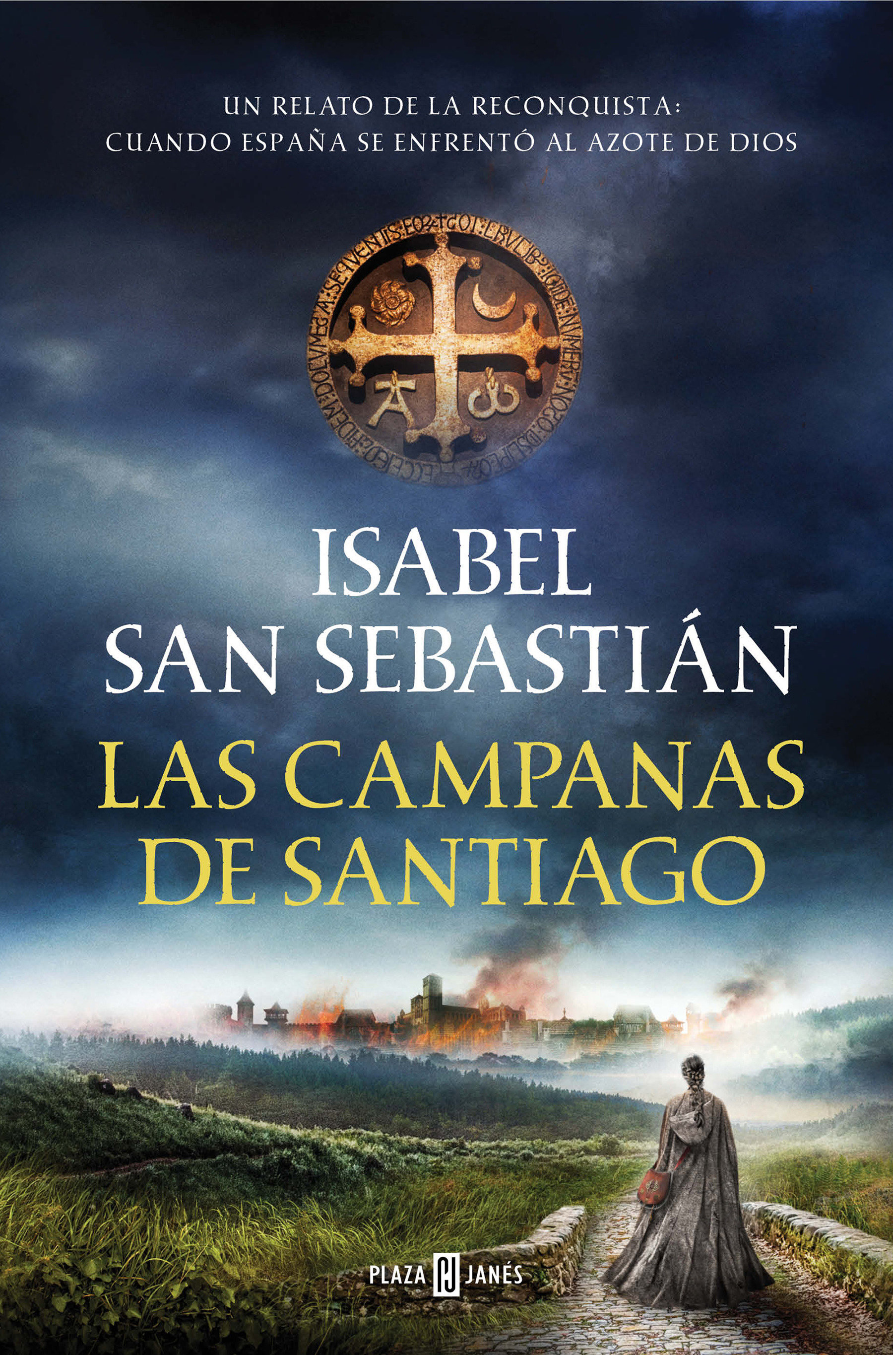 Las Campanas De Santiago / Santiago De Compostelas Church Bells (Hardcover Book)