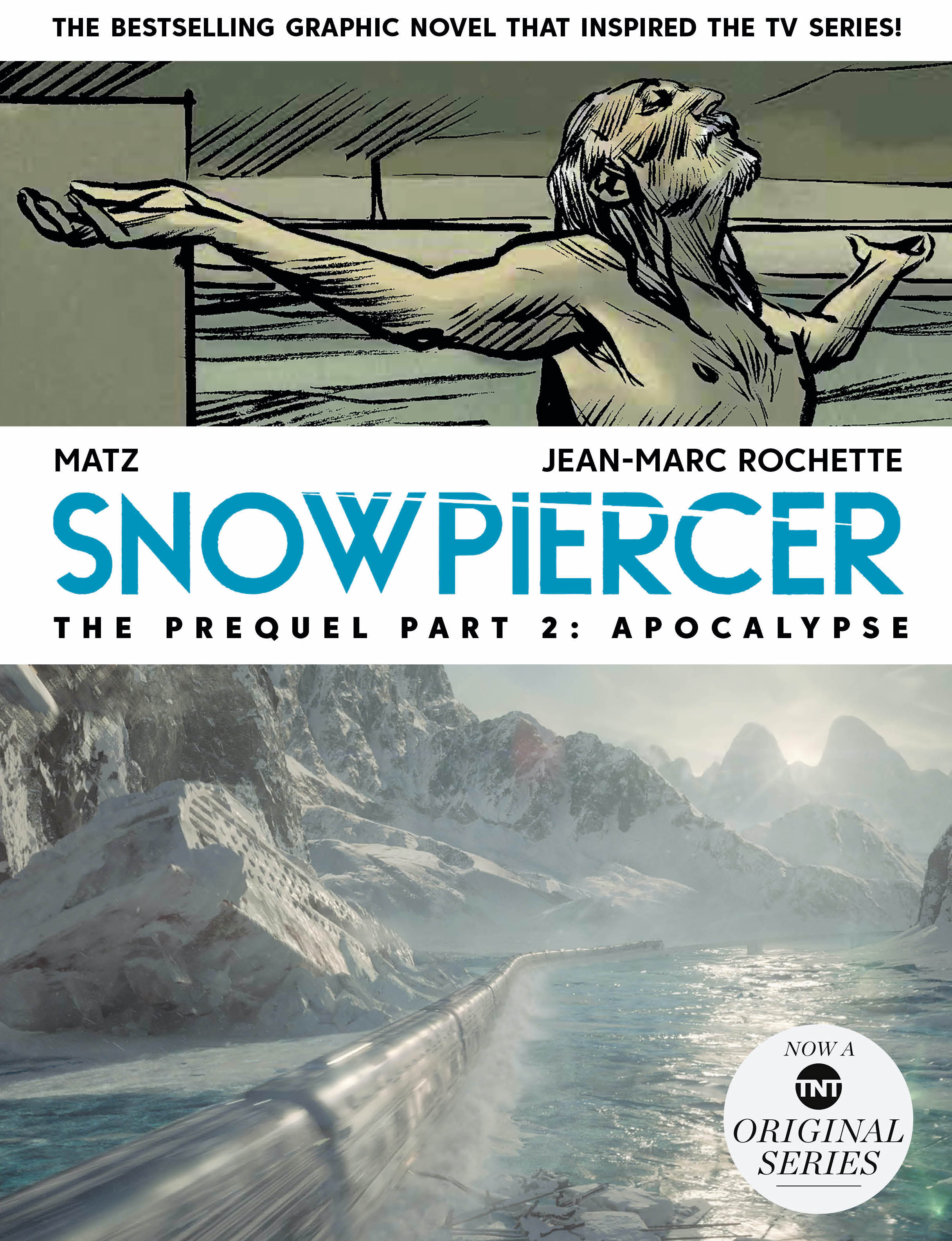 Snowpiercer Prequel Volume 2 Apocalypse