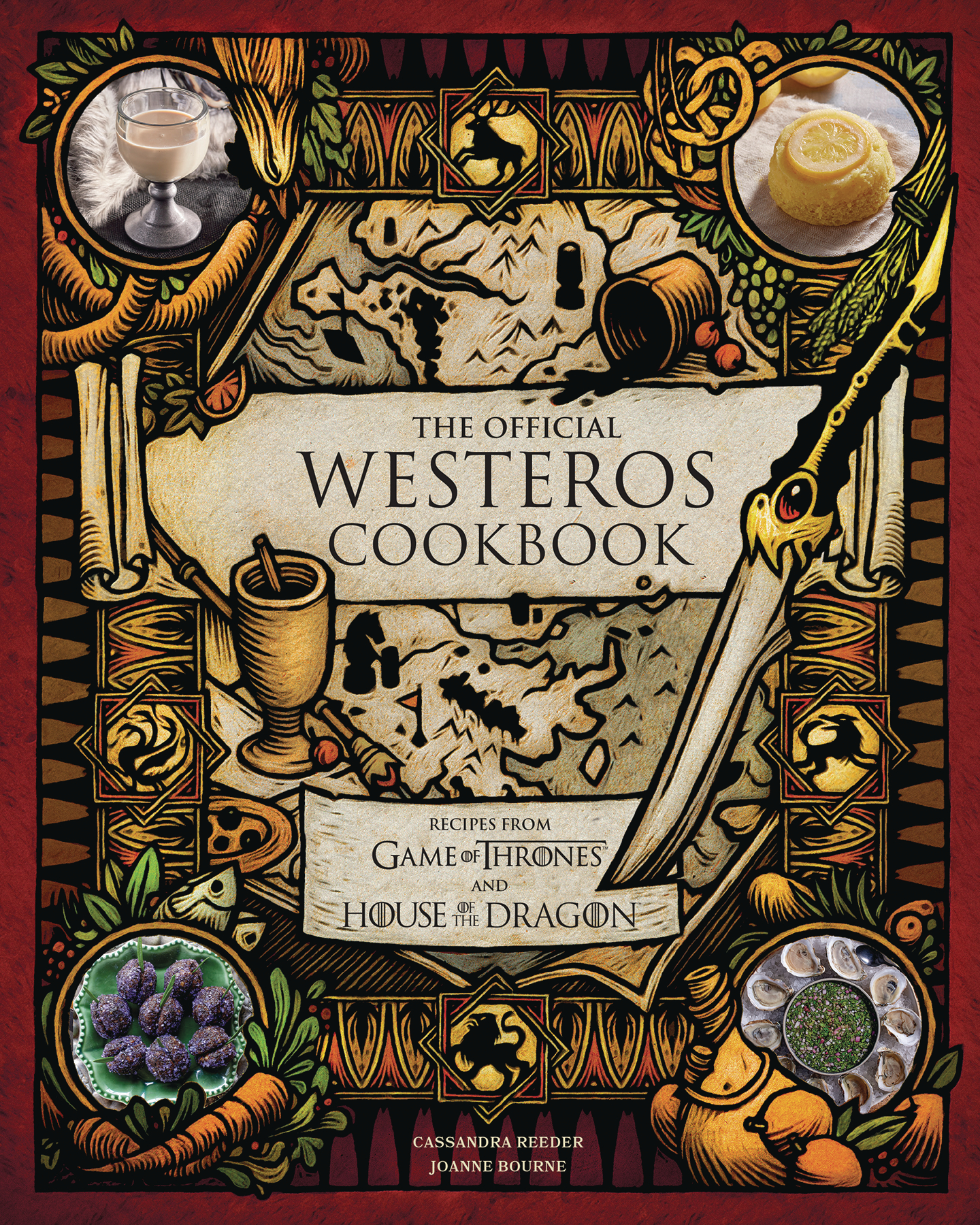 Official Westeros Cookbook Recipes from Game of Thrones and House of the Dragon