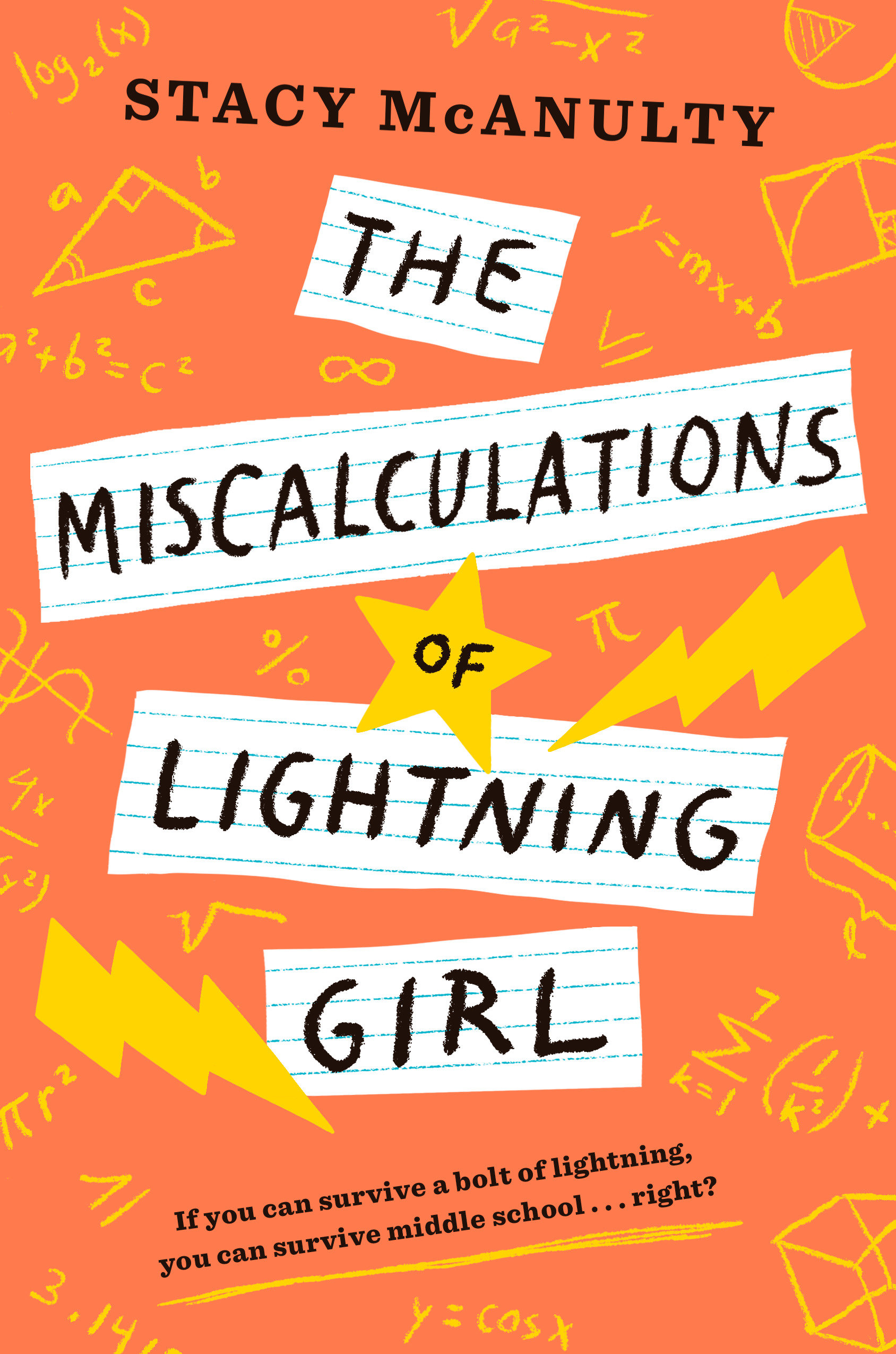 The Miscalculations Of Lightning Girl (Hardcover Book)