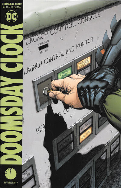 Doomsday Clock #11 [Gary Frank "Launch Control" Cover]-Near Mint (9.2 - 9.8)