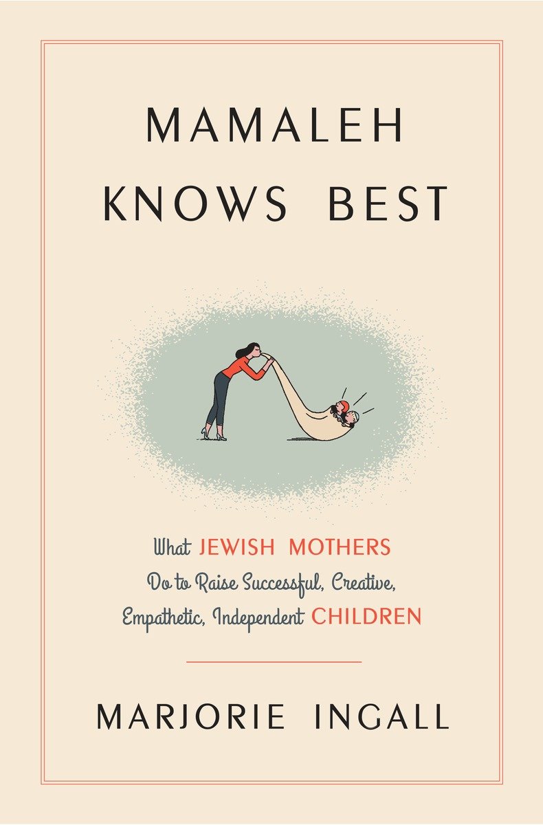 Mamaleh Knows Best (Hardcover Book)