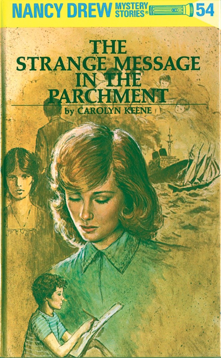 Nancy Drew 54: The Strange Message In The Parchment (Hardcover Book)
