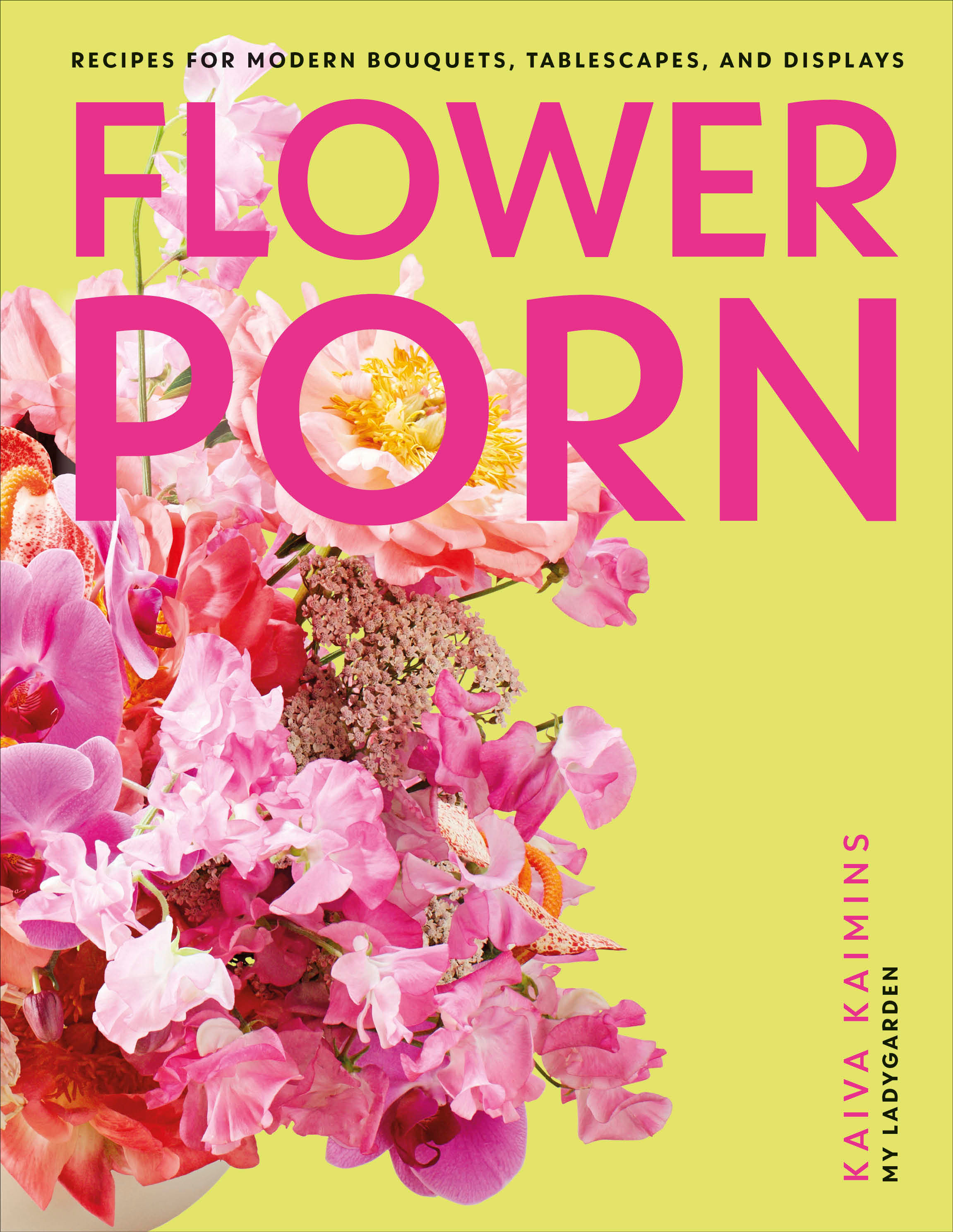 Flower Porn (Hardcover Book)