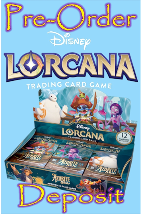 Disney Lorcana Azurite Sea Booster Box Pre-Order Deposit