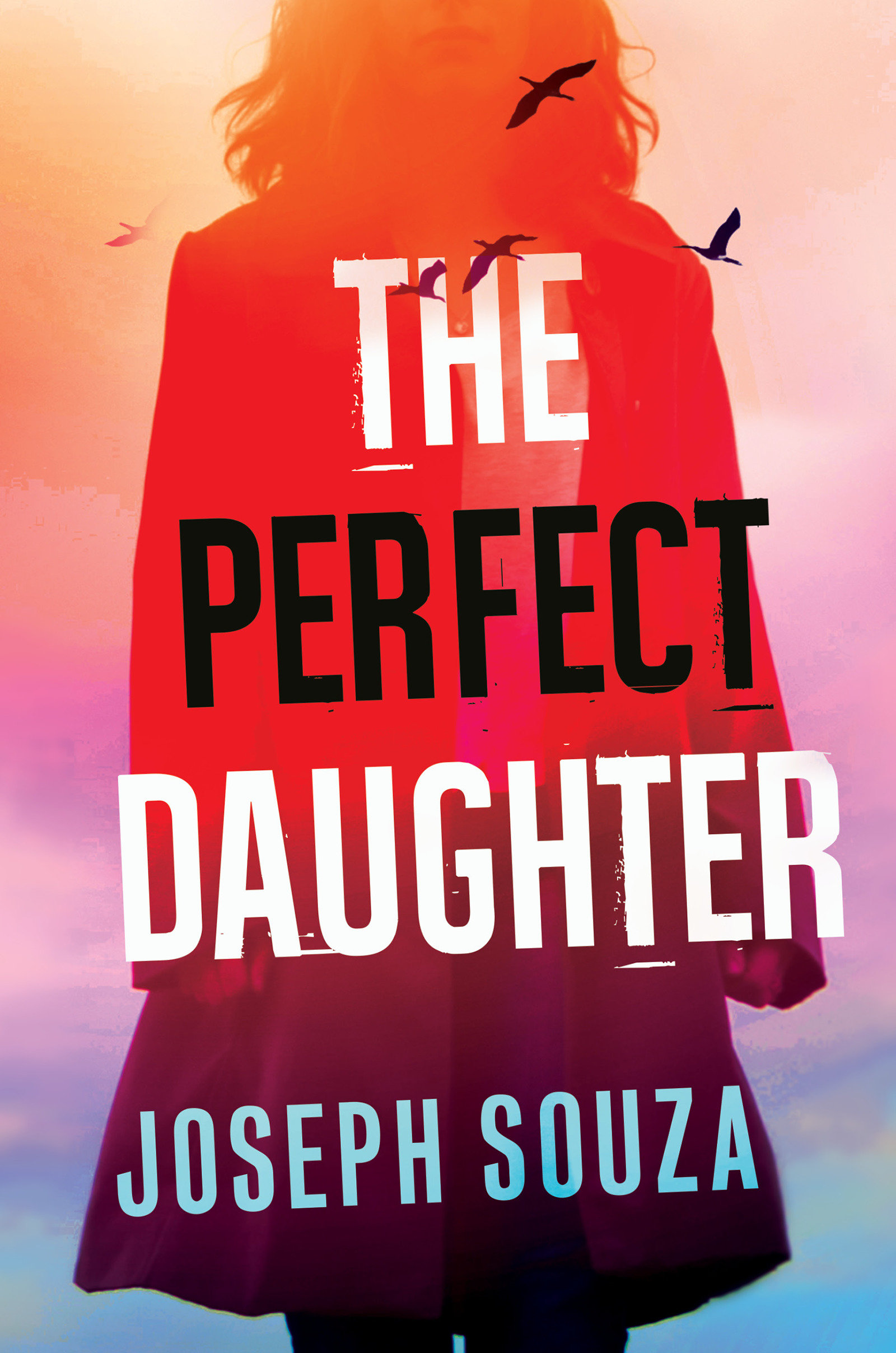 The Perfect Daughter (Hardcover Book)