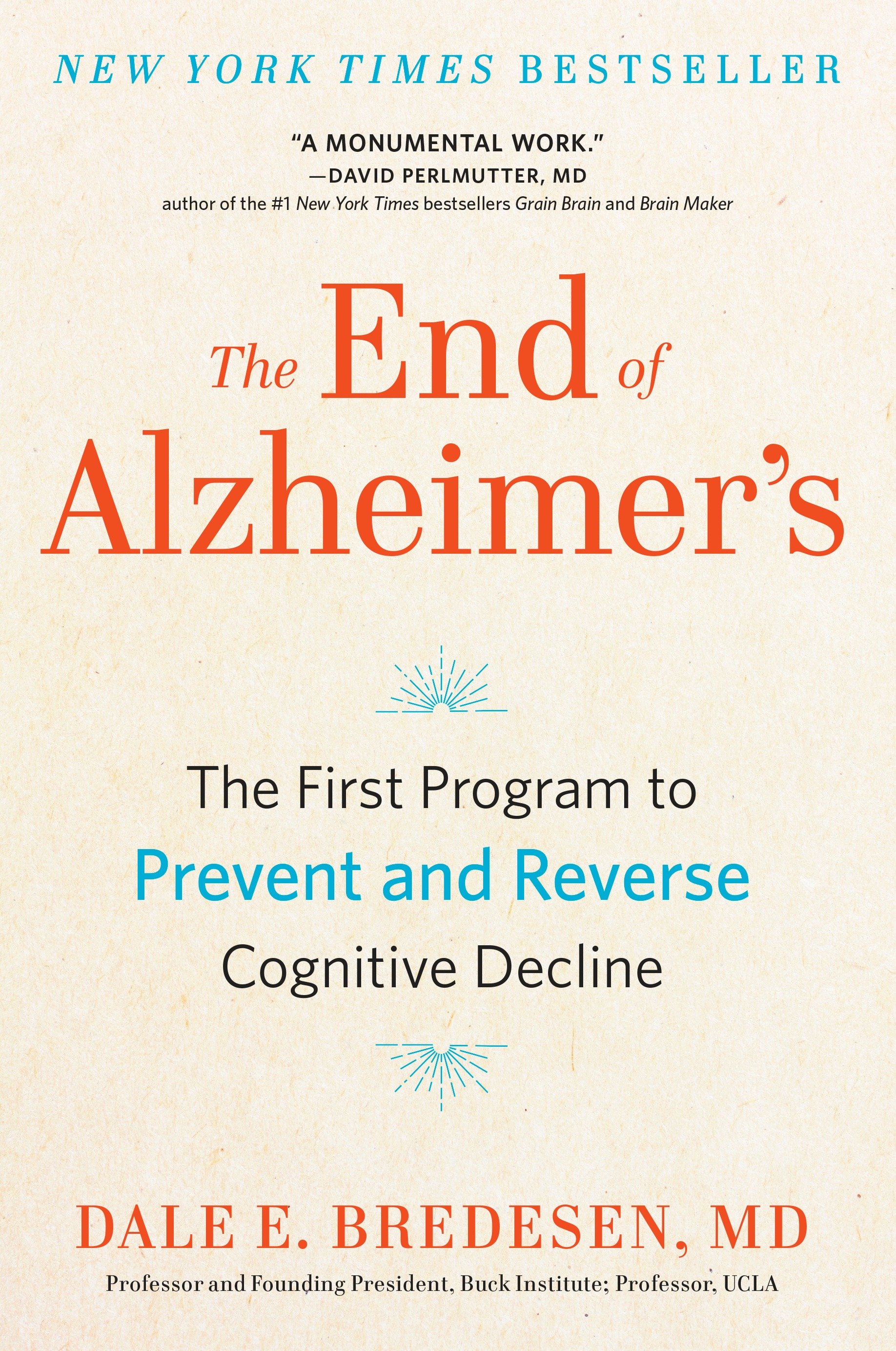The End Of Alzheimer'S (Hardcover Book)