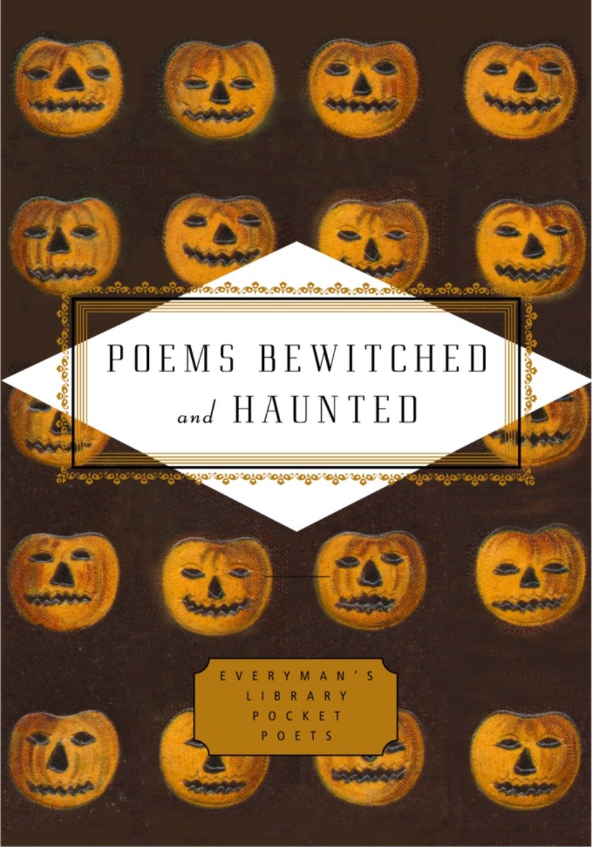 Poems Bewitched And Haunted (Hardcover Book)