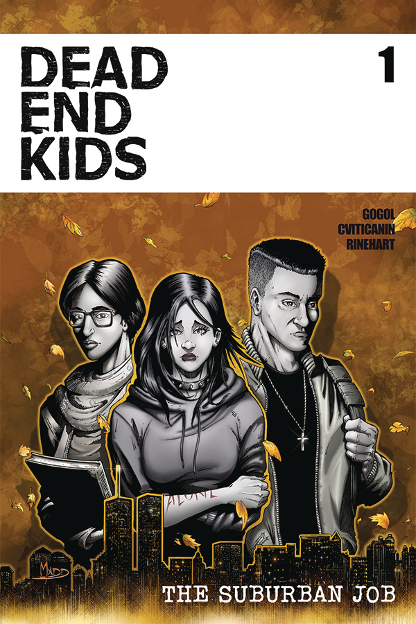 Dead End Kids Suburban Job #1Cover A Criss (of 4)