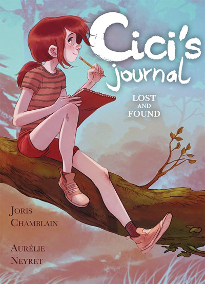 Cicis Journal Graphic Novel Volume 2 Lost & Found