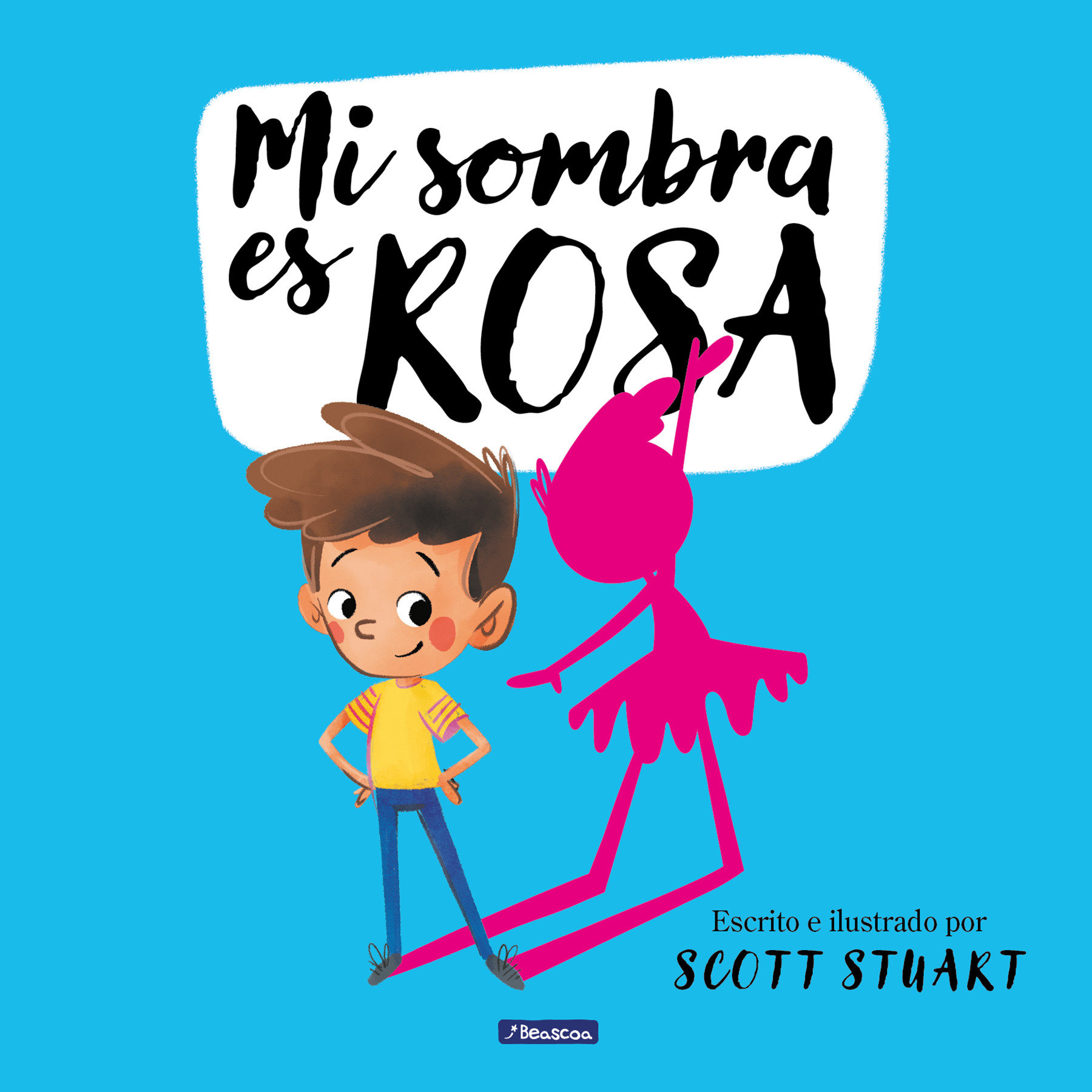 Mi Sombra Es Rosa / My Shadow Is Pink (Hardcover Book)