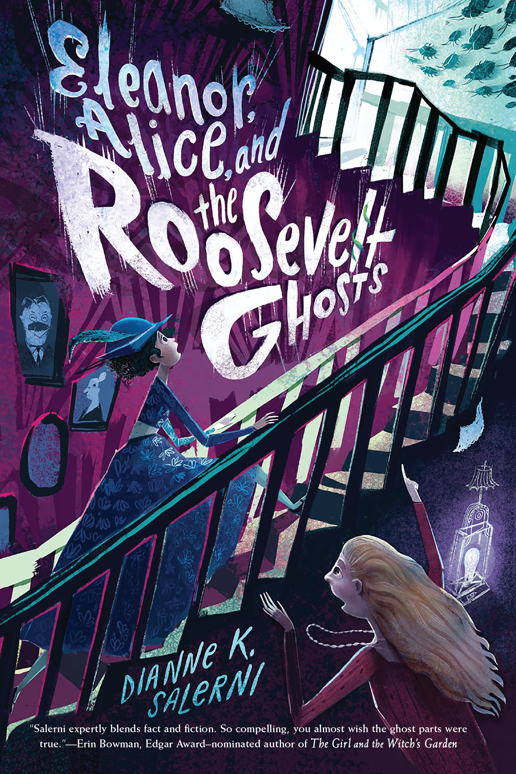 Eleanor, Alice, and the Roosevelt Ghosts (Hardcover Book)