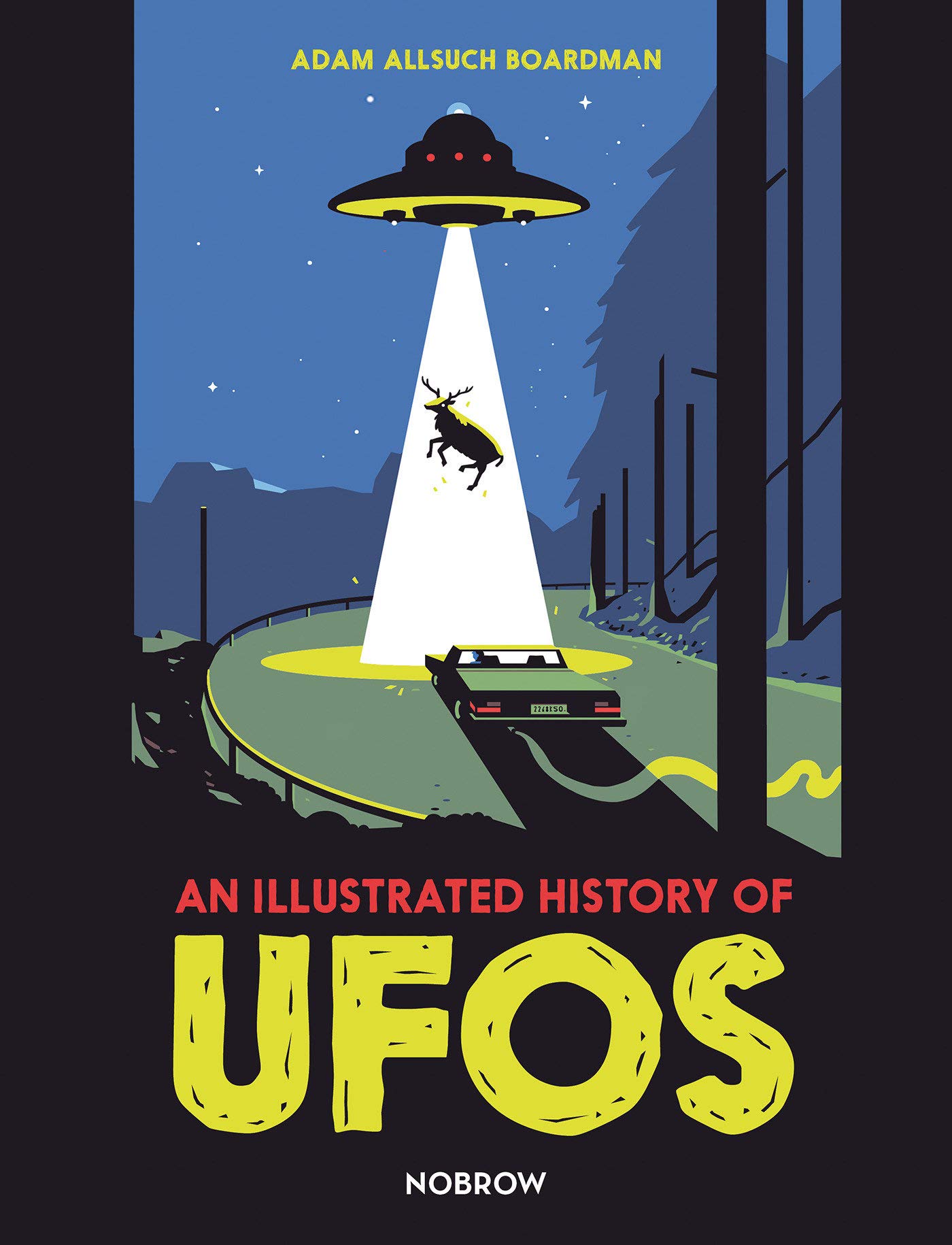 Illustrated History of UFOs Hardcover Graphic Novel