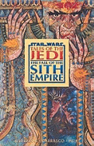 Star Wars Tales of the Jedi Fall of the Sith Empire Graphic Novel