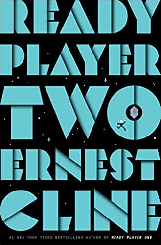 Ready Player Two: A Novel Hardcover