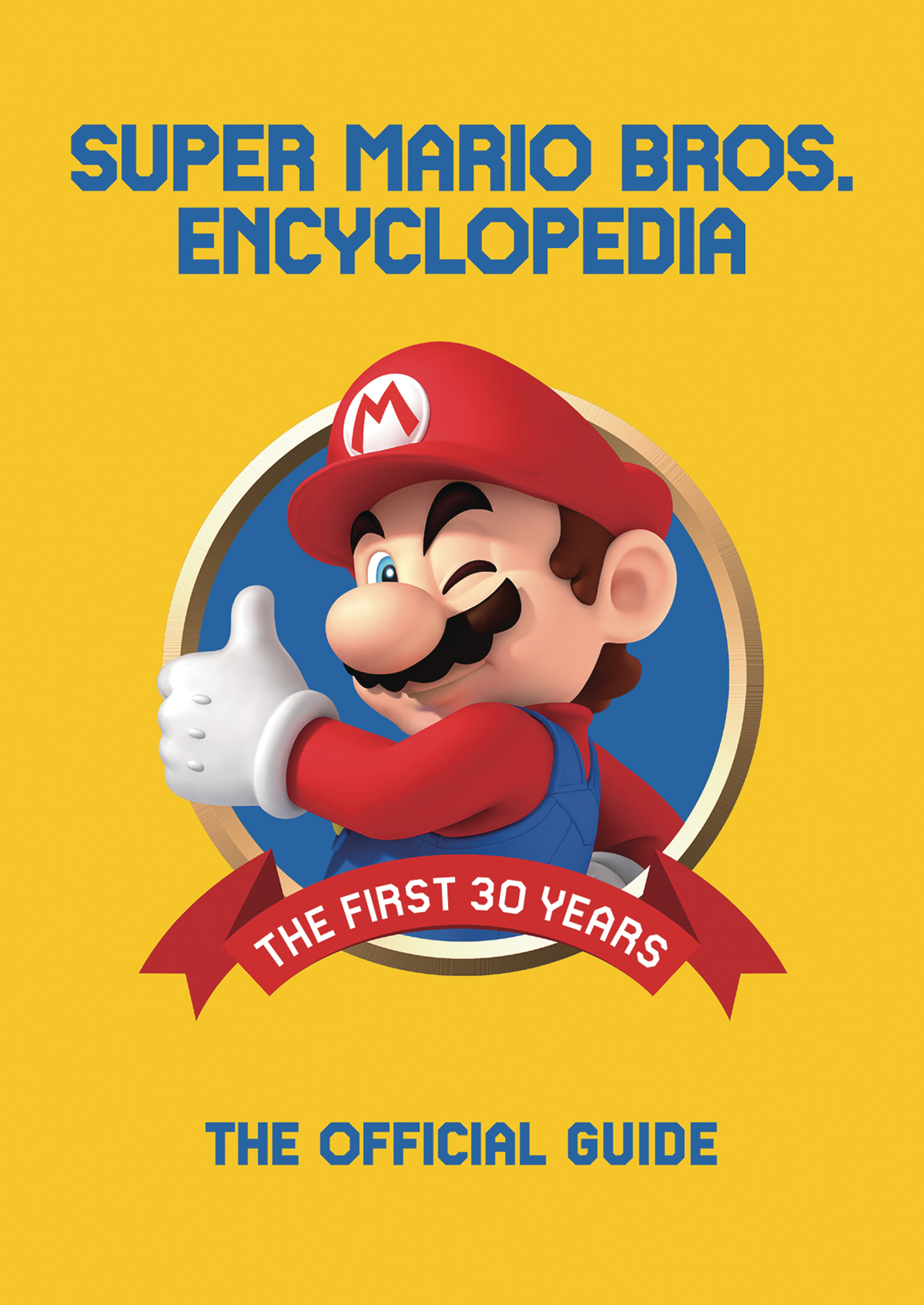 Super Mario Encyclopedia Hardcover