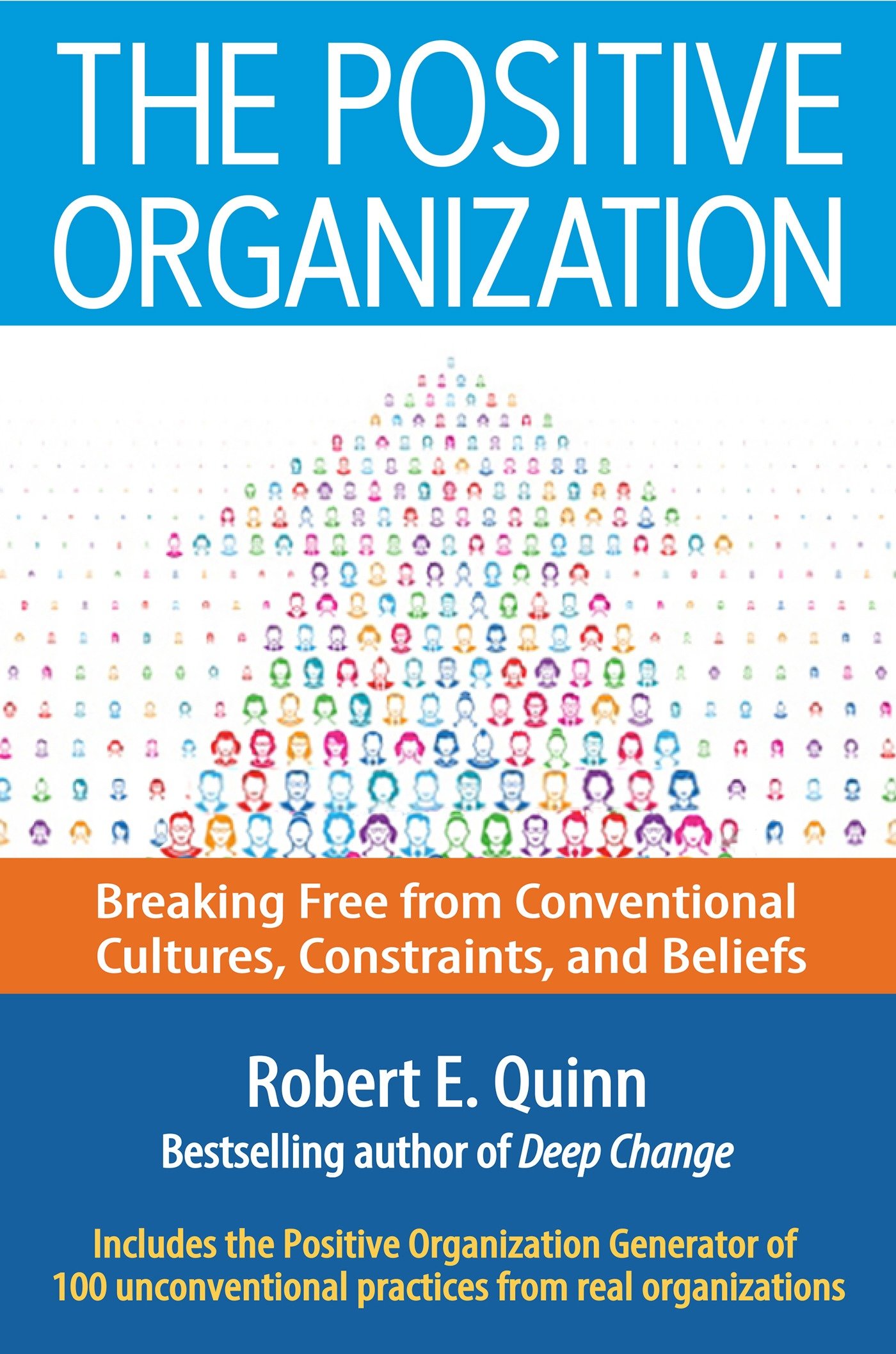 The Positive Organization (Hardcover Book)