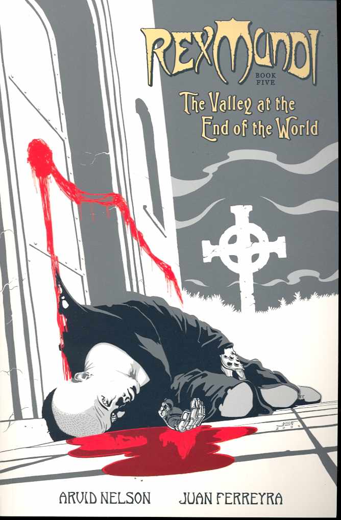 Rex Mundi Graphic Novel Volume 5 Valley At End of World