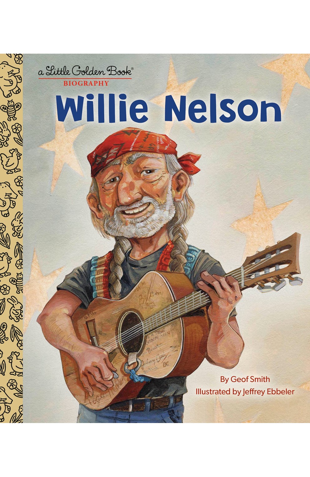 Willie Nelson A Little Golden Book Biography