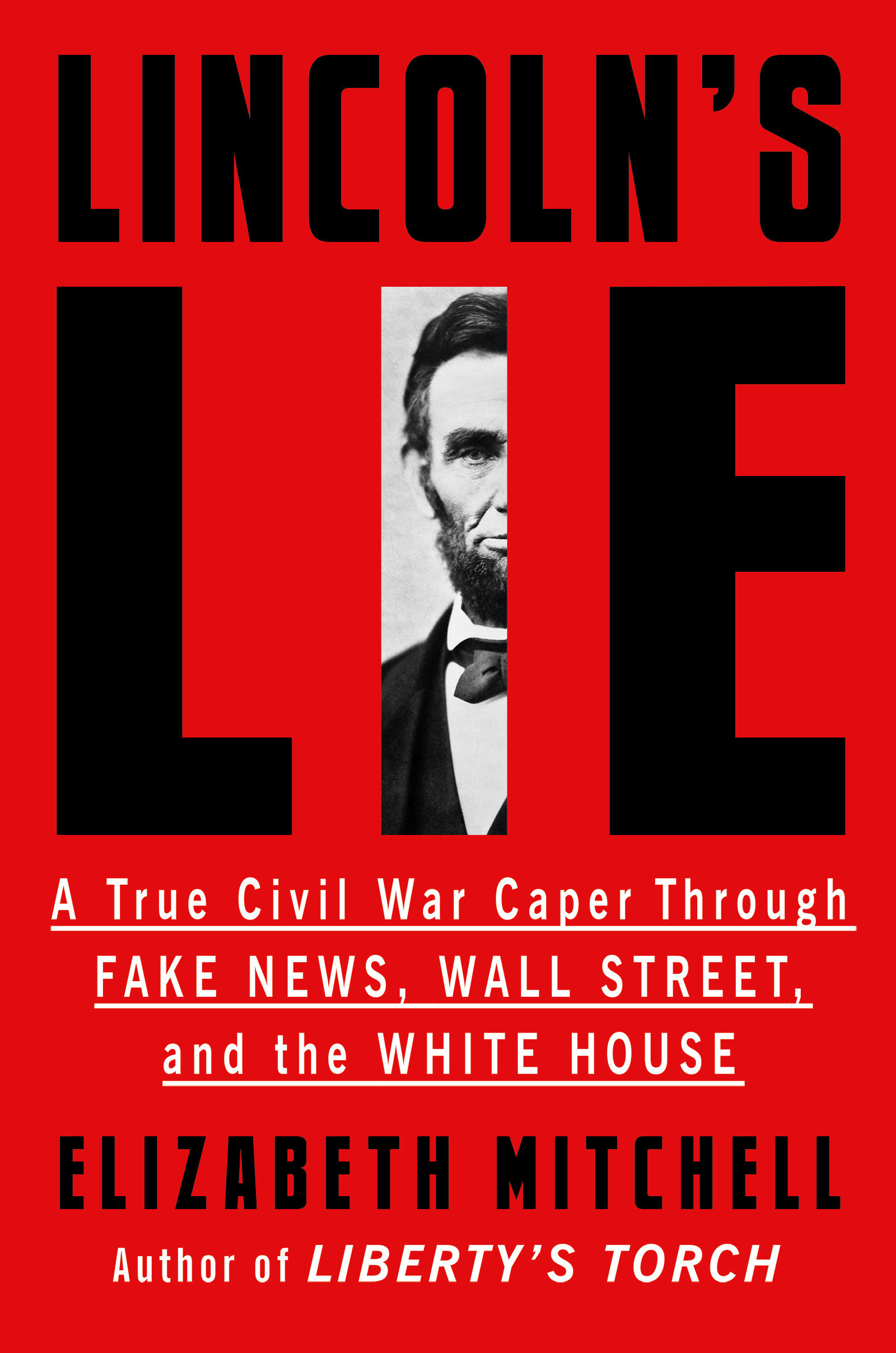 Lincoln'S Lie (Hardcover Book)