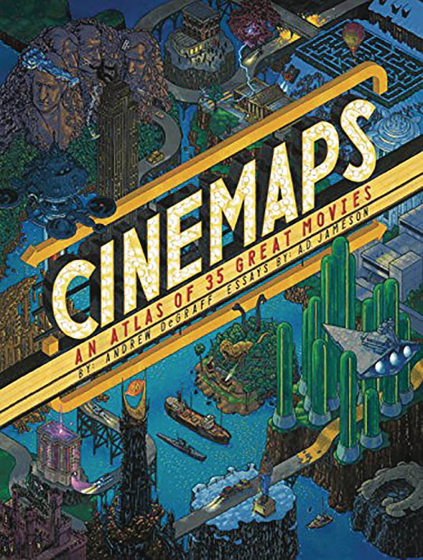 Cinemaps An Atlas of 35 Great Movies Hardcover