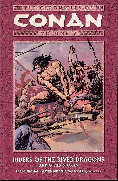 Chronicles of Conan Graphic Novel Volume 9 River Dragons & Others