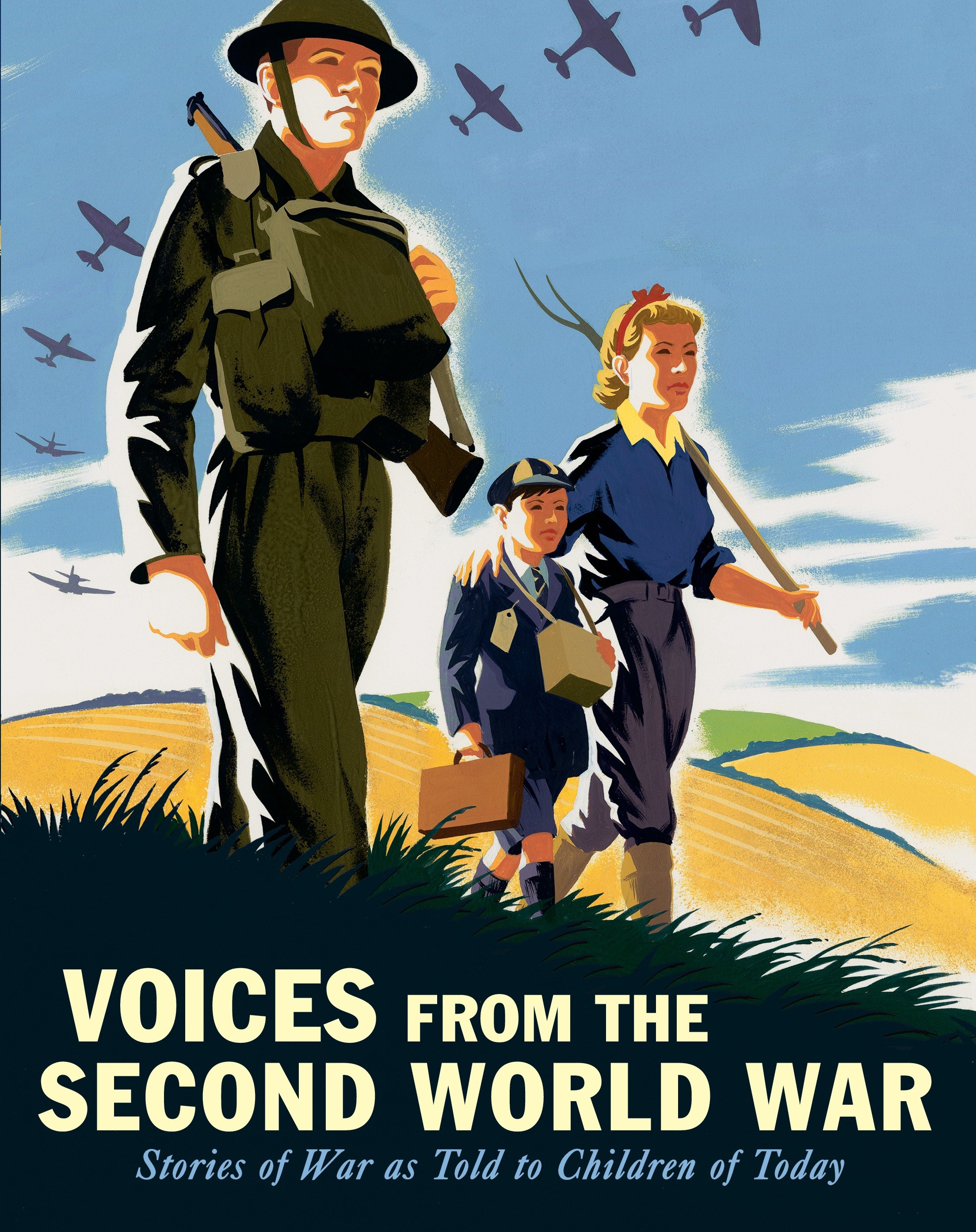 Voices From The Second World War (Hardcover Book)