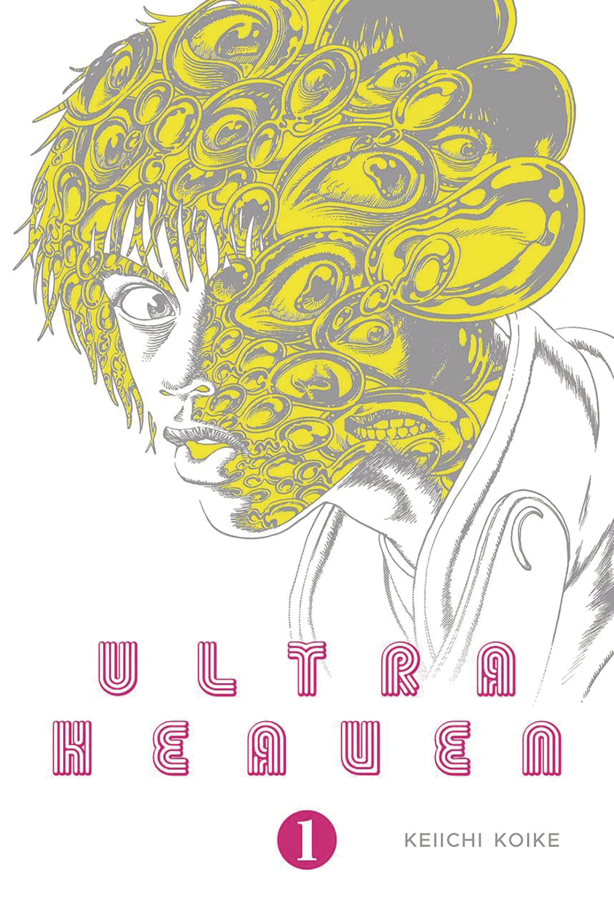 Ultra Heaven Manga Volume 1