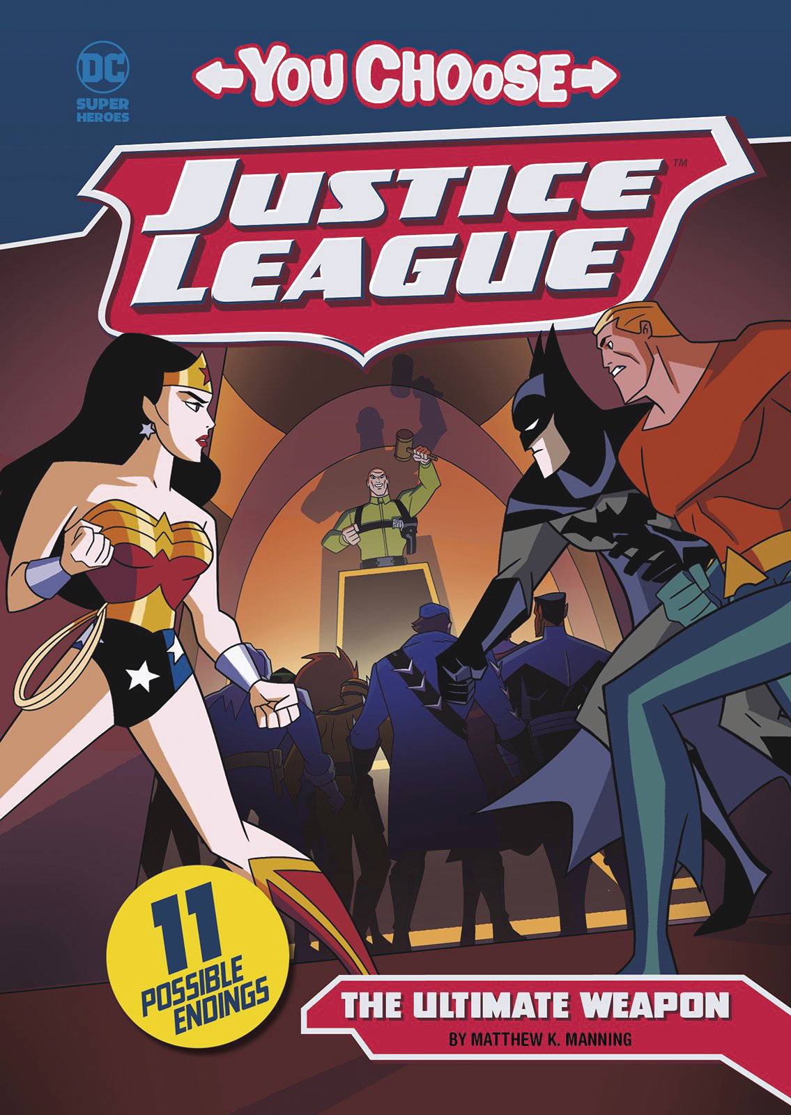 Justice League You Choose Young Reader Graphic Novel #2 Ultimate Weapon